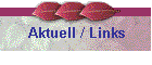 Aktuell / Links